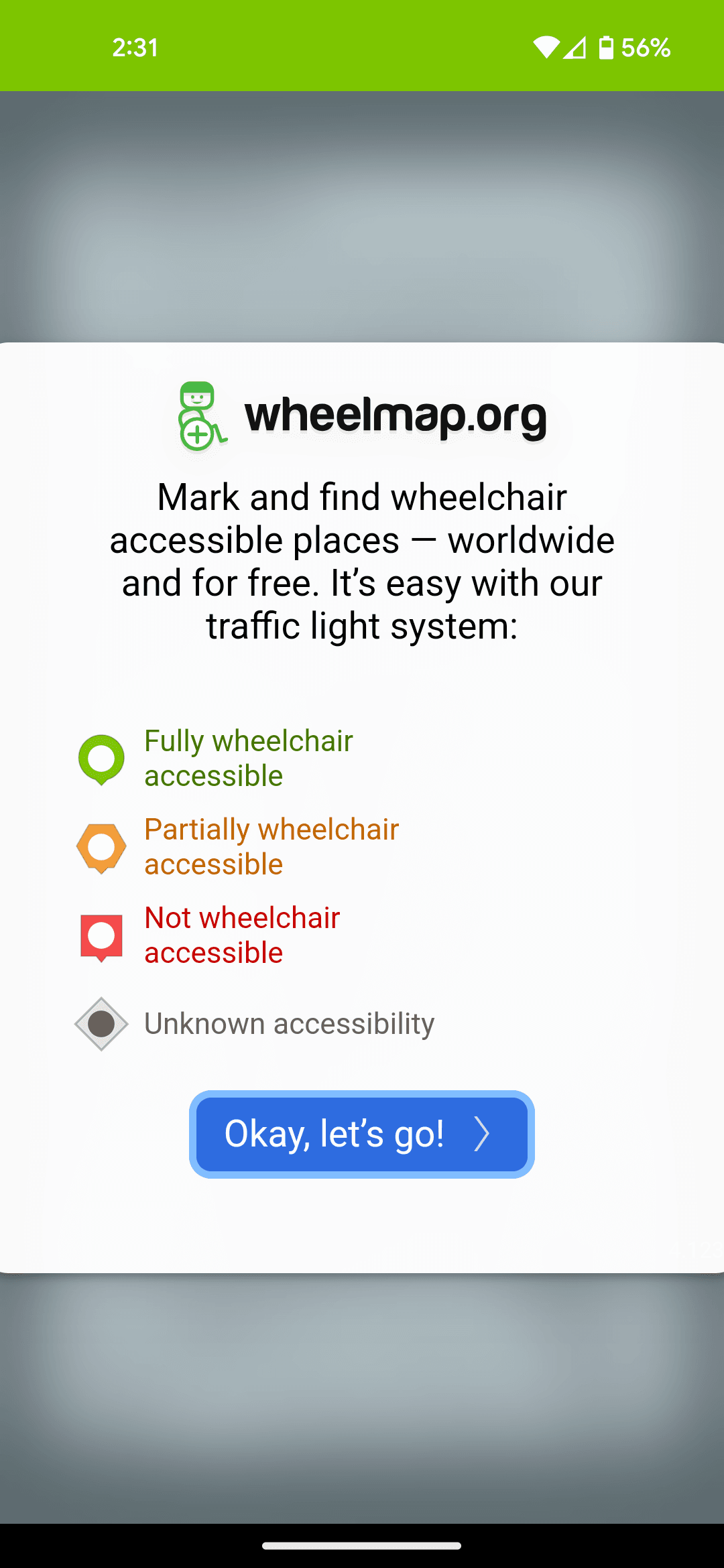 A screen shot from the Wheelmap App. It shows the legend for how to rate a location. Green means fully accessible, Orange partially accessibl and Red not accessible